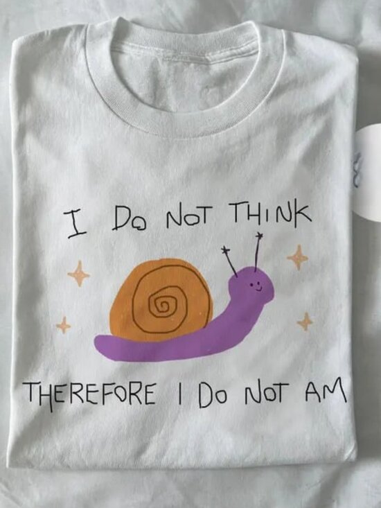 Tops - I Do Not Think Shirt, Funny Shirt, Cute Shirt Gift